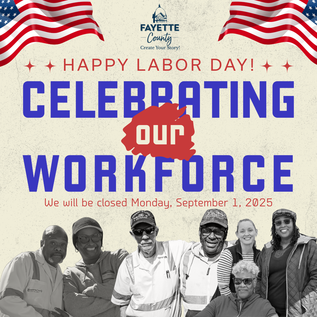 Happy Labor Day - Celebrating Our Workforce - We will be closed Monday, September 1, 2025