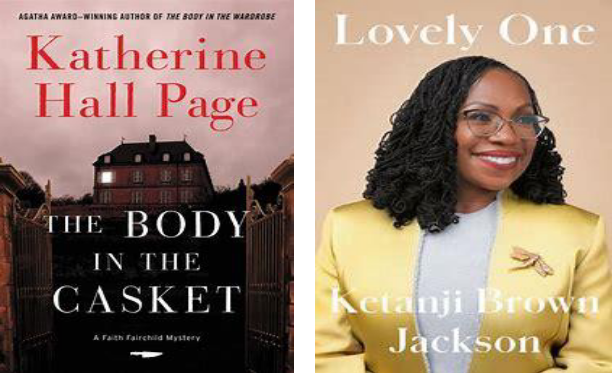 The Body In The Casket, by Katherine Hall Page | Lovely, By Ketanji Brown Jackson 