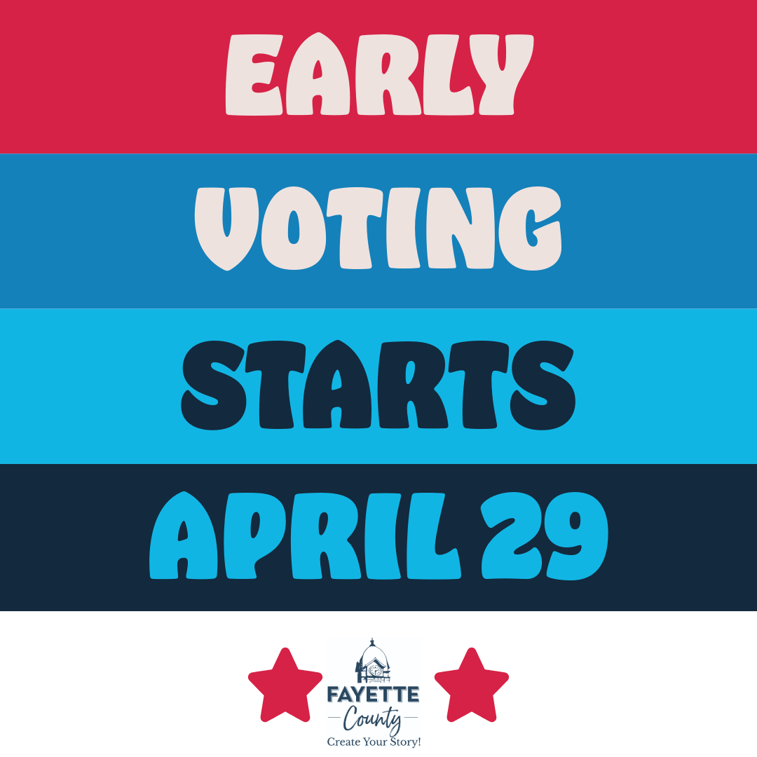 Early Voting Starts April 29th